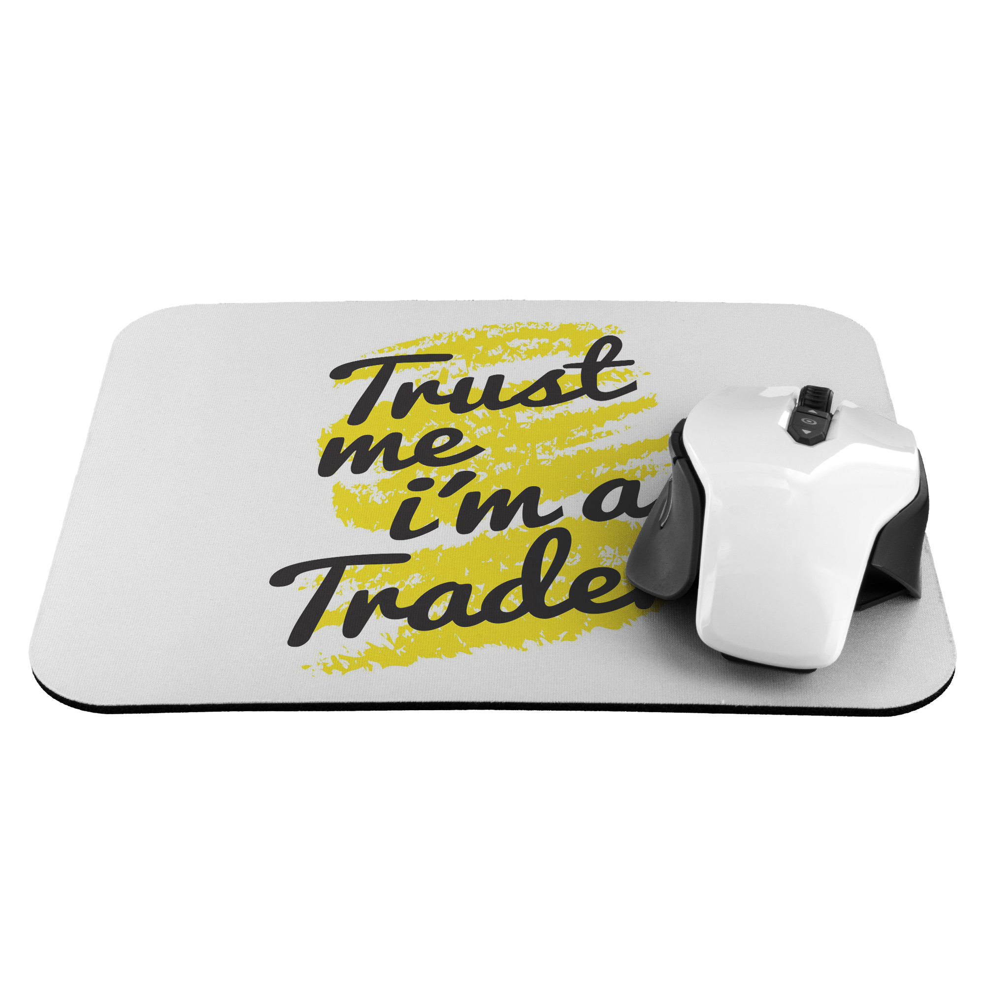 Mousepad / Trust Me