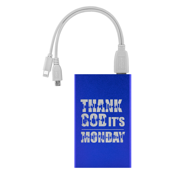 Power Banks - Thank God It's Monday