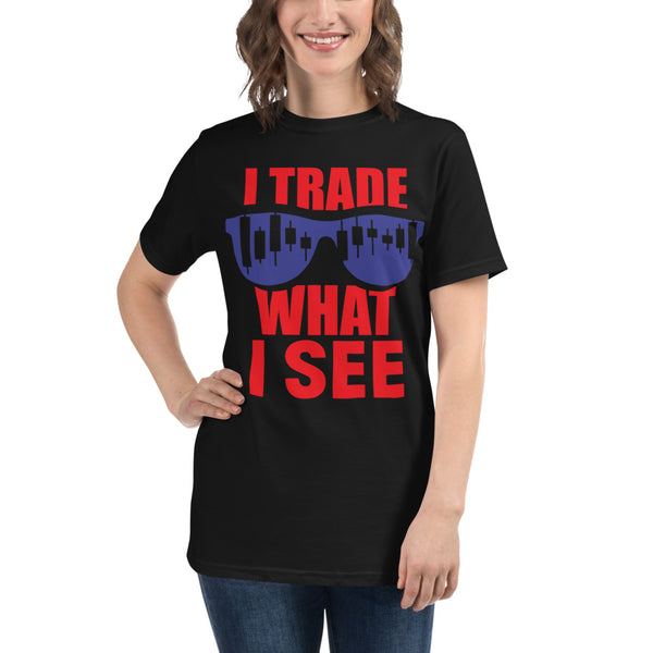 Organic T-Shirt / Trade What I See