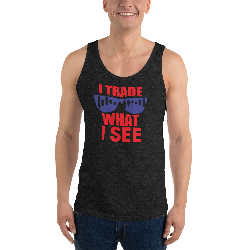 Unisex  Tank Top - Trade What I See - 0