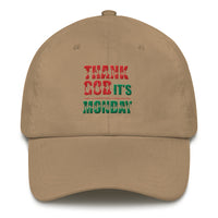 Dad hat - Thank God It's Monday