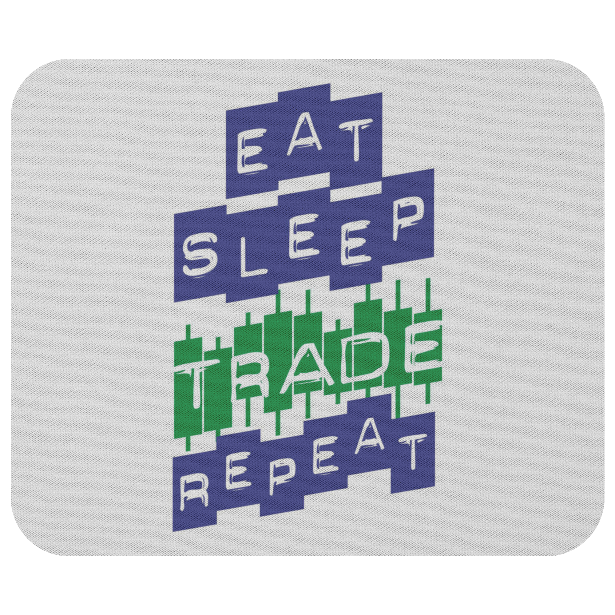 Tapis de souris – Eat Sleep Trade Repeat - 0